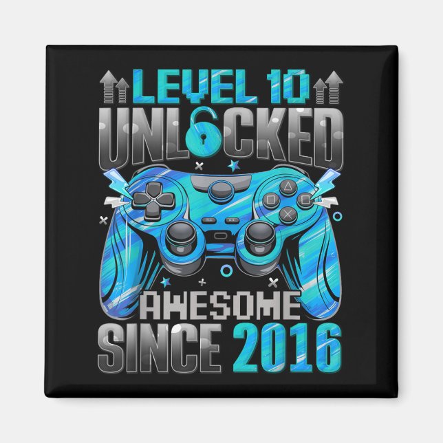 Level 10 Unlocked Awesome Since 2016 10th Birthday Magnet (Framsidan)