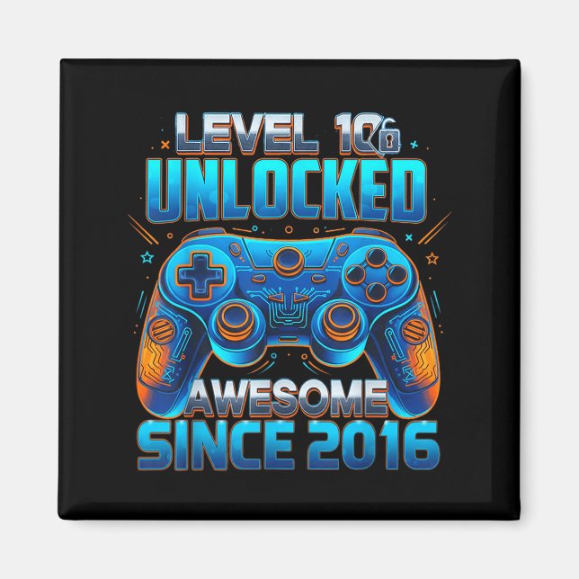 Level 10 Unlocked Awesome Since 2016 10th Birthday Magnet (Framsidan)