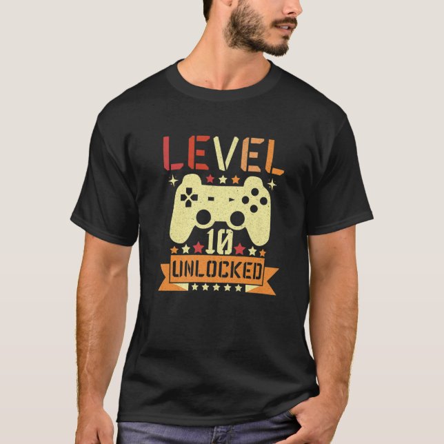 Level 10 Unlocked Video Game 10Th Birthday Gamer B T Shirt (Framsida)