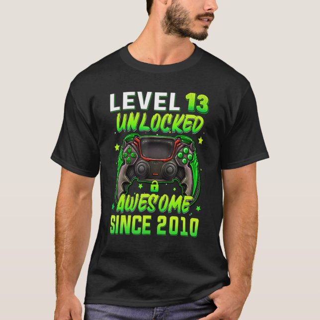 Level 13 Unlocked Video Game 13th Birthday Gamer B T Shirt (Framsida)