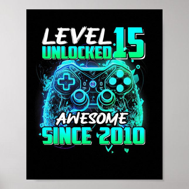 Level 15 Unlocked Awesome Since 2010 15th Birthday Poster (Framsidan)