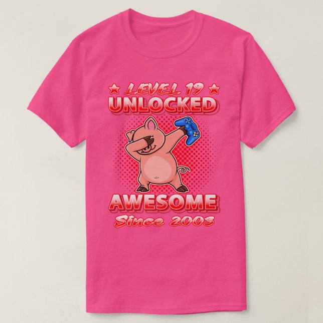 Level 19 Unlocked Gamers Born 2003 Dabbing Pig 19t T Shirt (Design framsida)