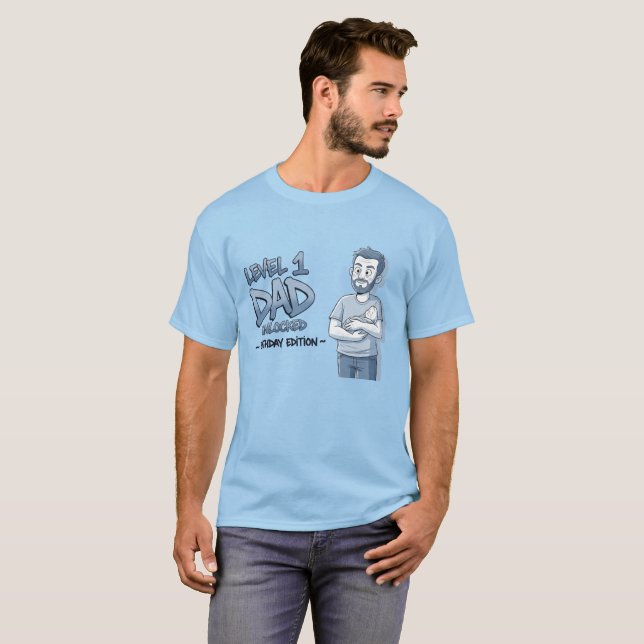 Level 1 Dad Unlocked - Birthday Edition T Shirt (Hel framsida)