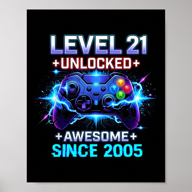Level 21 Unlocked Awesome Since 2005 21st Birthday Poster (Framsidan)