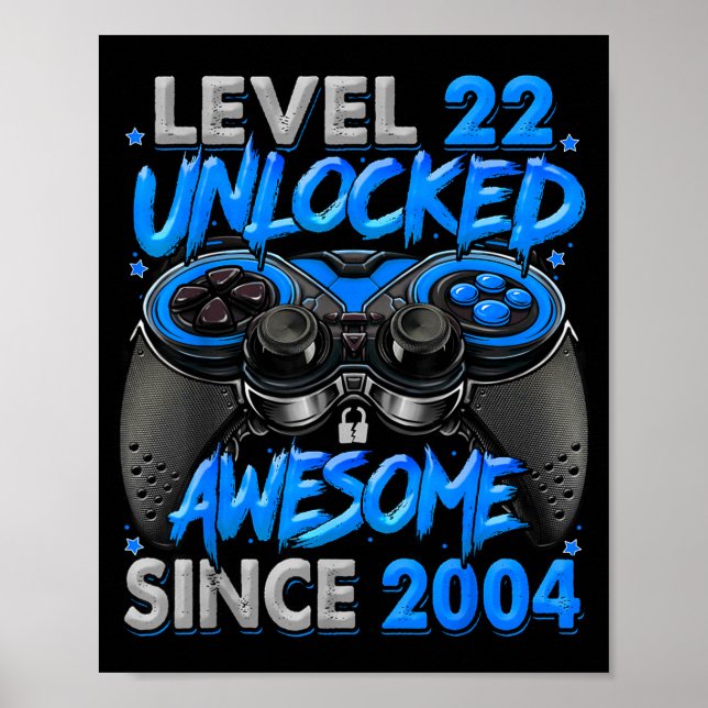 Level 22 Unlocked Awesome Since 2004 22nd Birthday Poster (Framsidan)