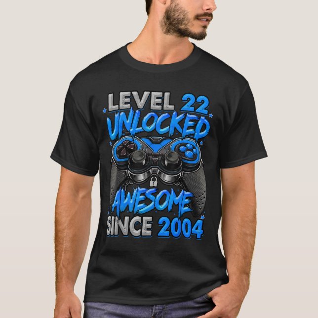 Level 22 Unlocked Awesome Since 2004 22nd Birthday T Shirt (Framsida)