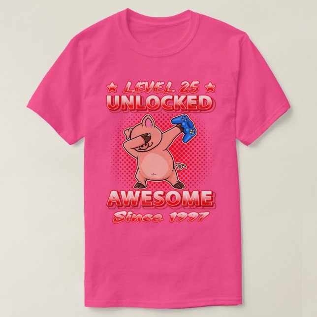 Level 25 Unlocked Gamers Born 1997 Dabbing Pig 25t T Shirt (Design framsida)
