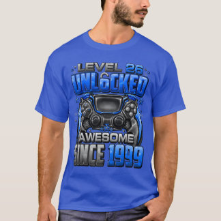 Level 26 Unlocked Awesome Since 1999 26th Birthday T Shirt