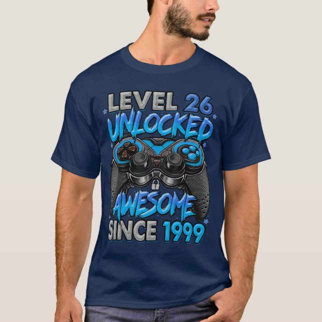 Level 26 Unlocked Awesome Since 1999 26th Birthday T Shirt (Framsida)