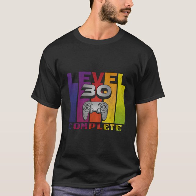 Level 30 Complete Gamer Nerd Geek Video Games T Shirt (Framsida)