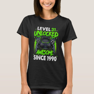 Level 31 Unlocked Awesome Since 1990 31st Birthday T Shirt