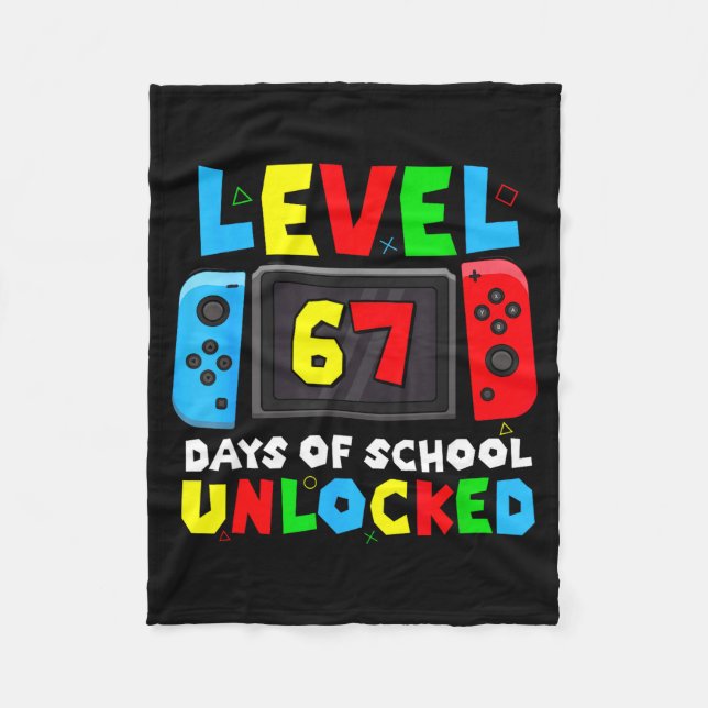 Level 67 Days Of School Unlocked Gamer Video Funny Fleecefilt (Framsidan)