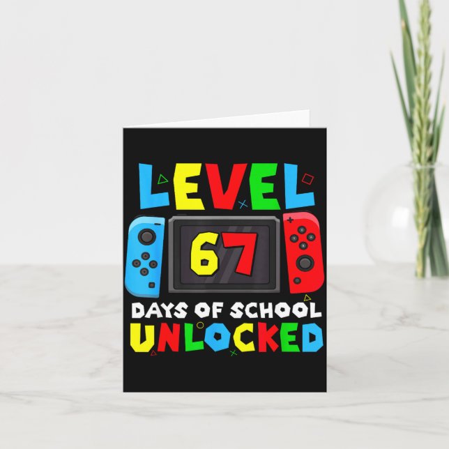 Level 67 Days Of School Unlocked Gamer Video Funny Kort (Framsida)