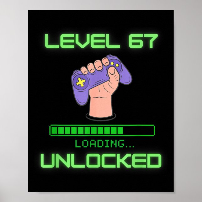 Level 67 Unlocked Gaming 6-7 School Meme Six Seven Poster (Framsidan)