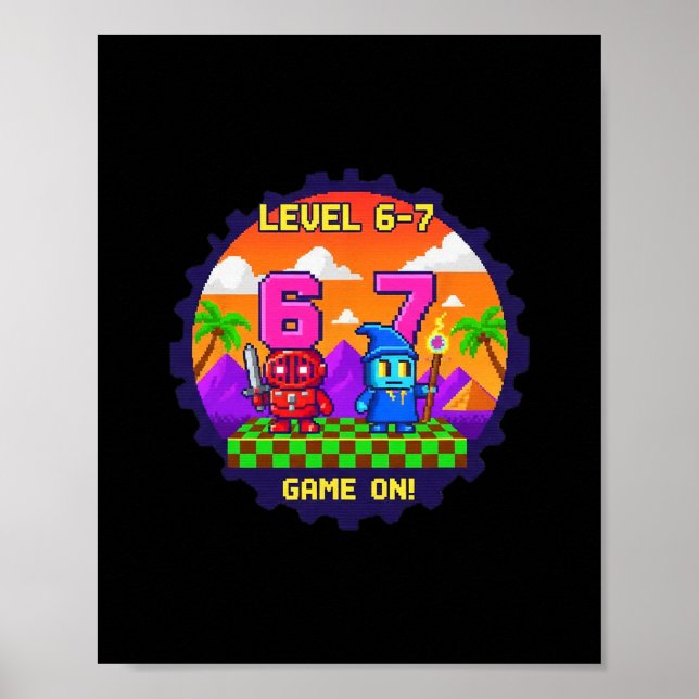 Level 6 7 Gaming Pixel Art Six Seven Gamers  Poster (Framsidan)