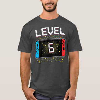 Level 6 Birthday Gaming 6 Year Old Video Games Gif T Shirt