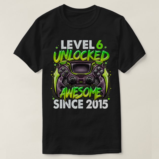Level 6 Unlocked Awesome Since 2015 6th Birthday G T Shirt (Design framsida)
