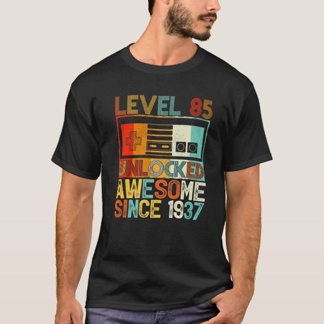 Level 85 Unlocked Awesome Since 1937 85Th Birthday T Shirt (Framsida)
