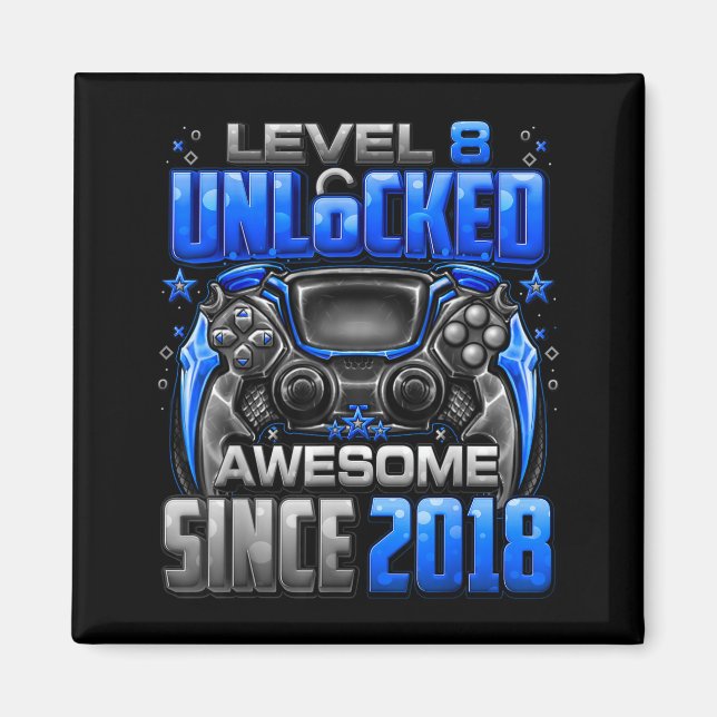 Level 8 Unlocked Awesome Since 2018 8th Birthday G Magnet (Framsidan)