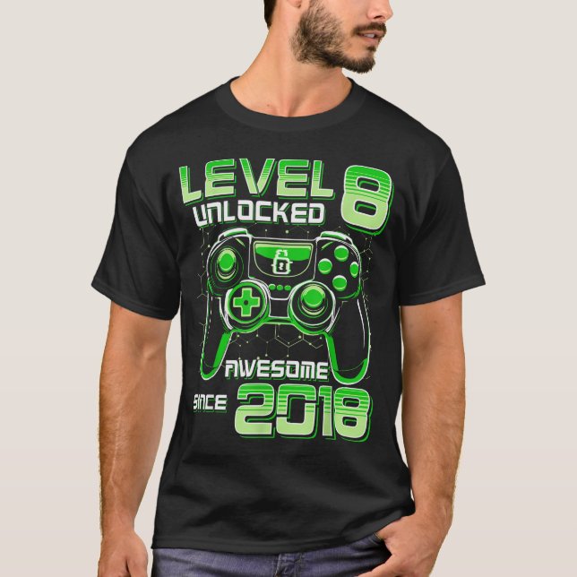 Level 8 Unlocked Awesome Since 2018 8th Birthday G T Shirt (Framsida)