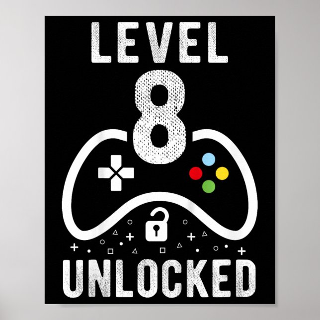 Level 8 Unlocked Video Game 8th Birthday Gift  Poster (Framsidan)