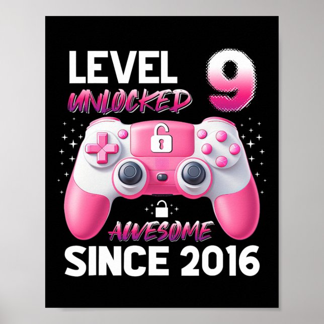 Level 9 Unlocked Awesome Since 2016 Video Gamer Gi Poster (Framsidan)