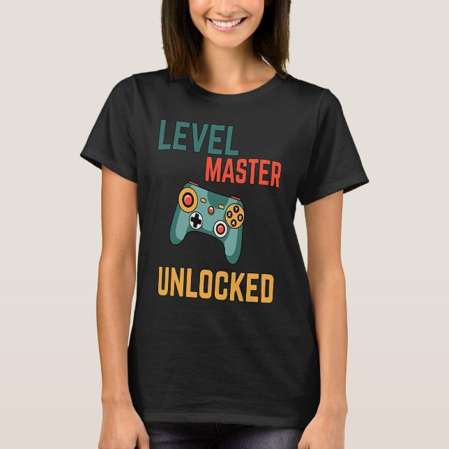 Level master unlocked  a gamming for elite gamers t shirt (Framsida)