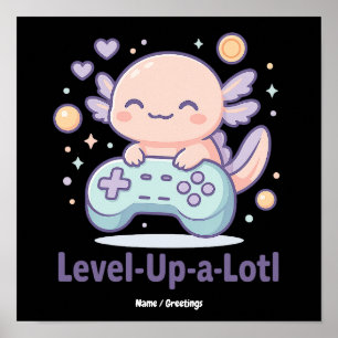 Level-Up-a-Lotl Söt Gamer Axolotl Kawaii Mysig Poster