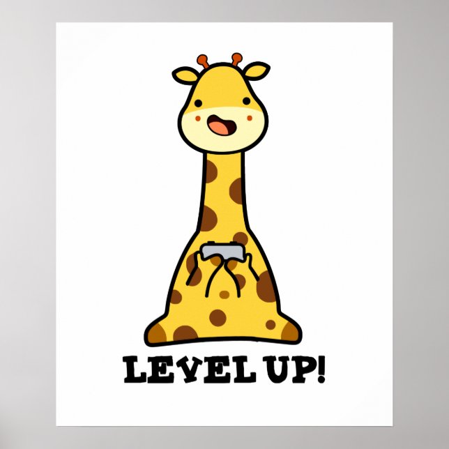 Level Up Funny Giraffe Pun Poster (Framsidan)