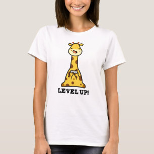 Level Up Funny Giraffe Pun T Shirt
