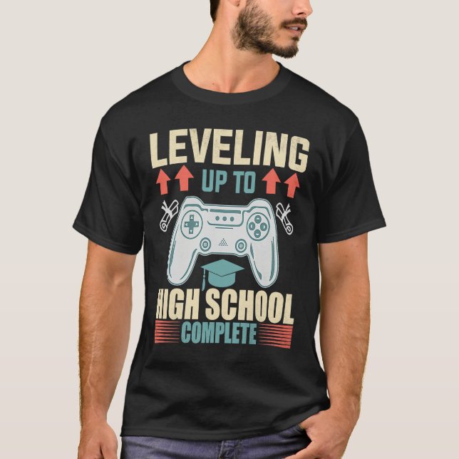 Level Up Highschool Complete Video Gamer 2021 Grad T Shirt (Framsida)