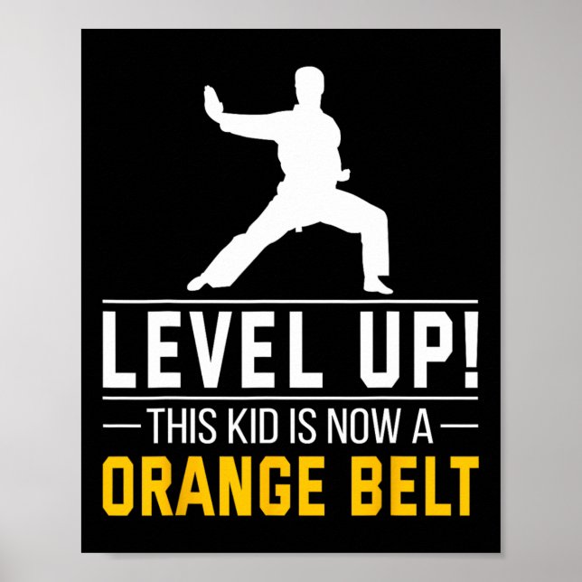 Level Up! This Kid Is Now A Orange Belt Karate Awa Poster (Framsidan)