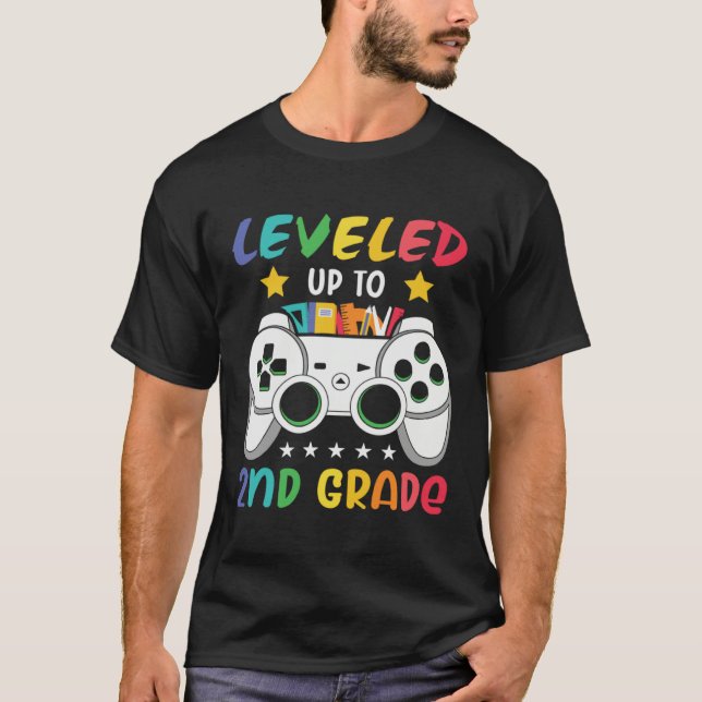 Leveled Up To 2nd Grade  Gaming 1st Grade Graduati T Shirt (Framsida)