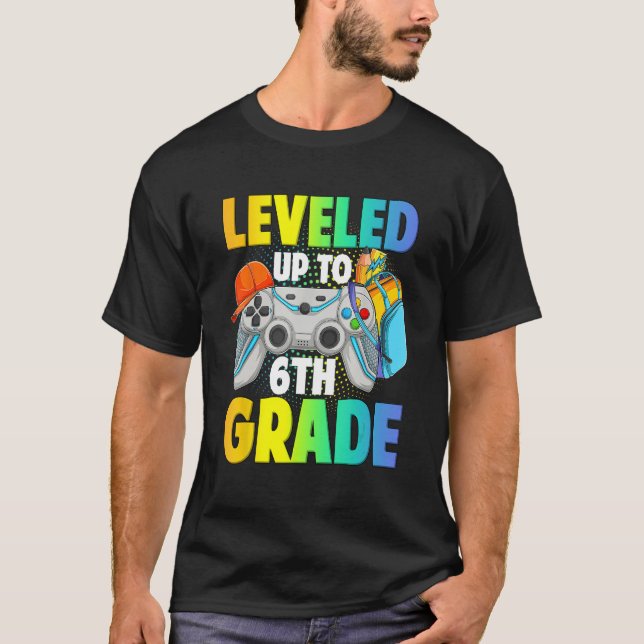 Leveled Up To 6th Grade Video Gamer Back To School T Shirt (Framsida)