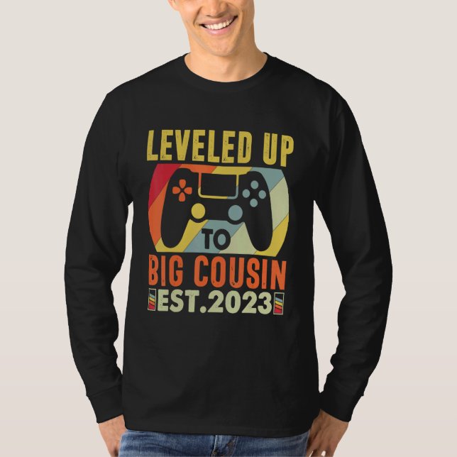 Leveled Up To Big Cousin 2023 Gaming Pregnancy Ann T Shirt (Framsida)