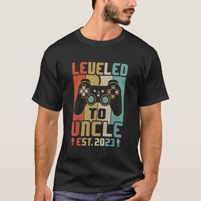 Leveled Up To Uncle 2023 Video Game Promoted To Un T Shirt (Framsida)