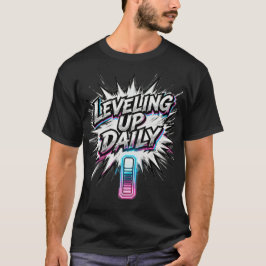 Leveling Up Daily Anime Gym Motivation Shirt T