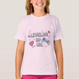Leveling Up IRL T-Shirt – Spelarinspirerad Personl