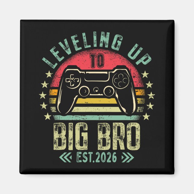 Leveling Up To Big Brother 2026 Funny New Gamer Bo Magnet (Framsidan)