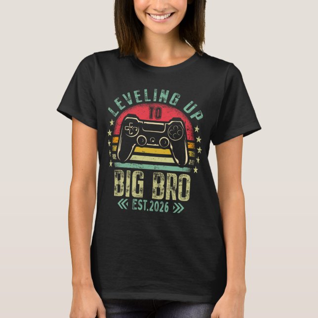 Leveling Up To Big Brother 2026 Funny New Gamer Bo T Shirt (Framsida)