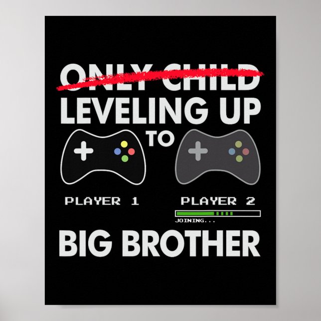 Leveling Up To Big Brother Shirt - Video Game Play Poster (Framsidan)