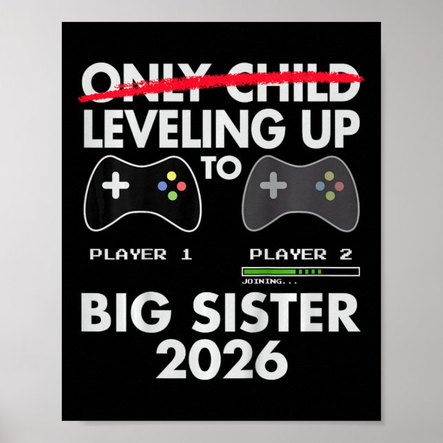 Leveling Up To Big Sister Shirt 2026 - Dataspel  Poster (Framsidan)