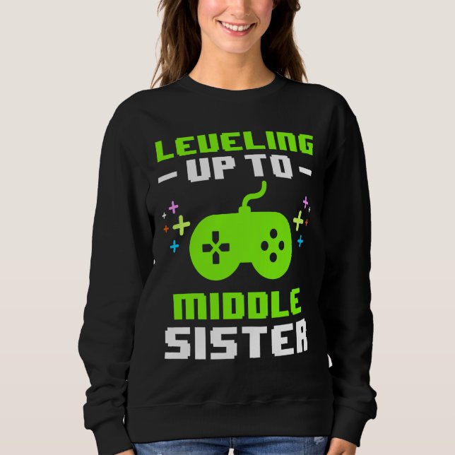 Leveling Up to Middle Sister Gaming Gamer Older Si T Shirt (Framsida)