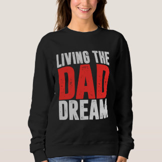 Lever livet som pappadröm t shirt