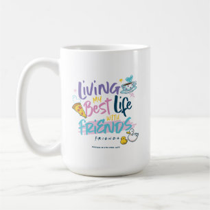 Lever min bästa liv med VÄNNER™ Kaffemugg