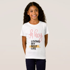 Lever min bästa livs T-Shirt