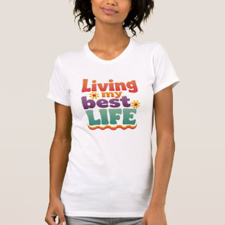 Lever min bästa tillvaro Retro 70-tals typografi T Shirt