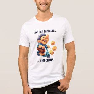 Leverans Troll - jag levererar Paket och Chaos T Shirt