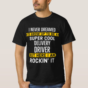 Leveransdrivrutin T Shirt