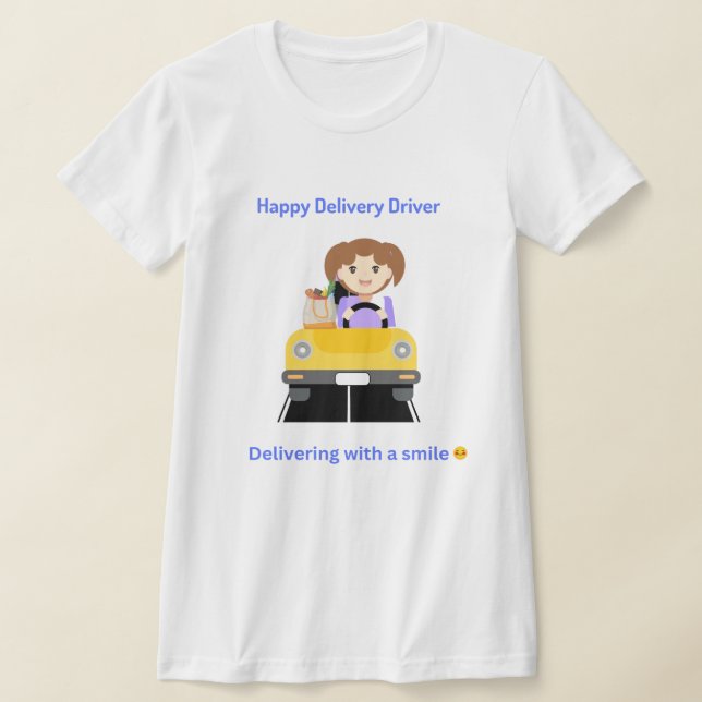 Leveransförare Glad Levererar T-Shirt (Laydown)